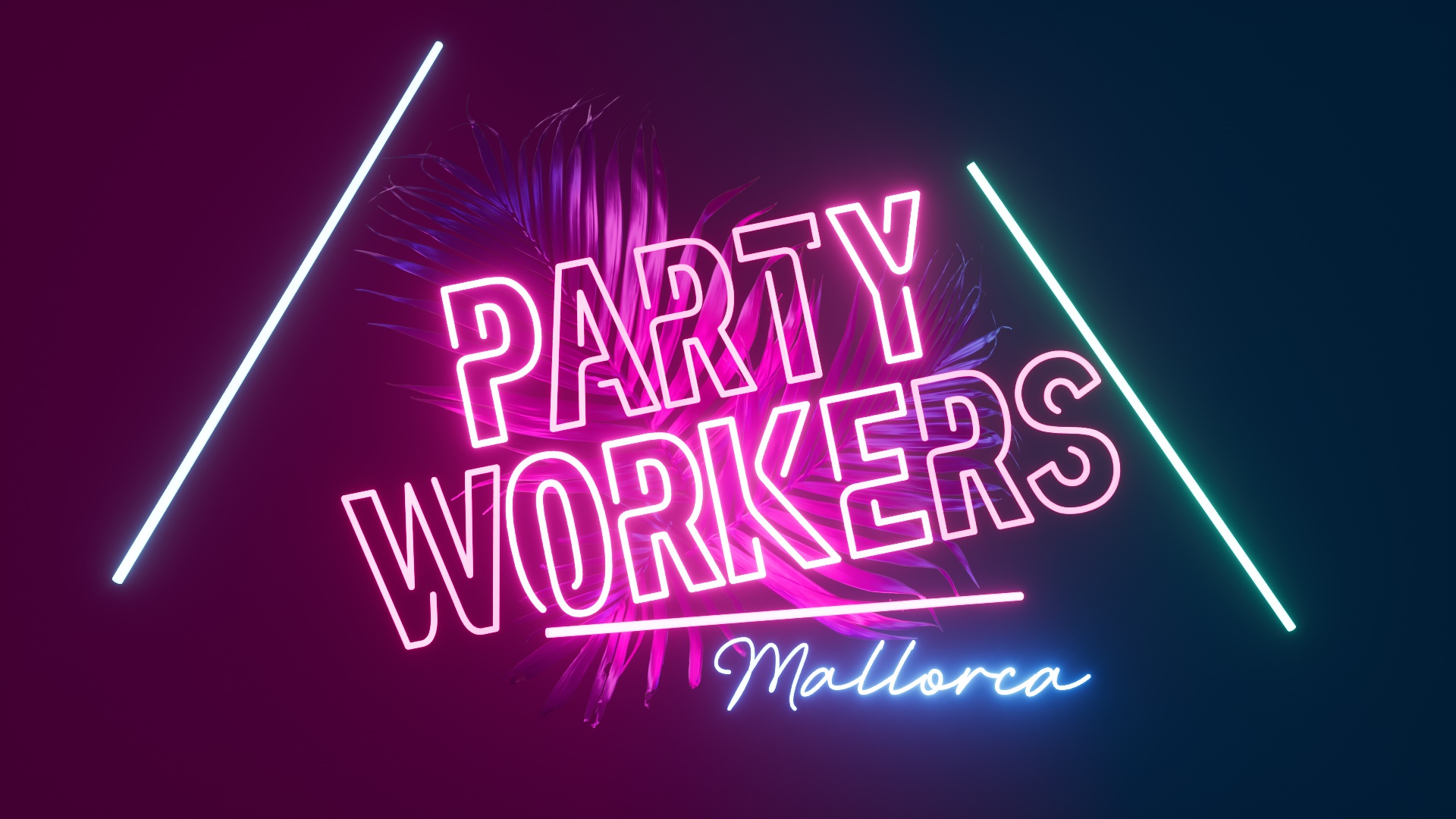 Party Workers - Mallorca